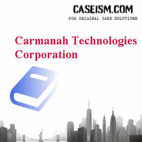 Carmanah Technologies Corporation Case Solution Carmanah Technologies Corporation Case Solution